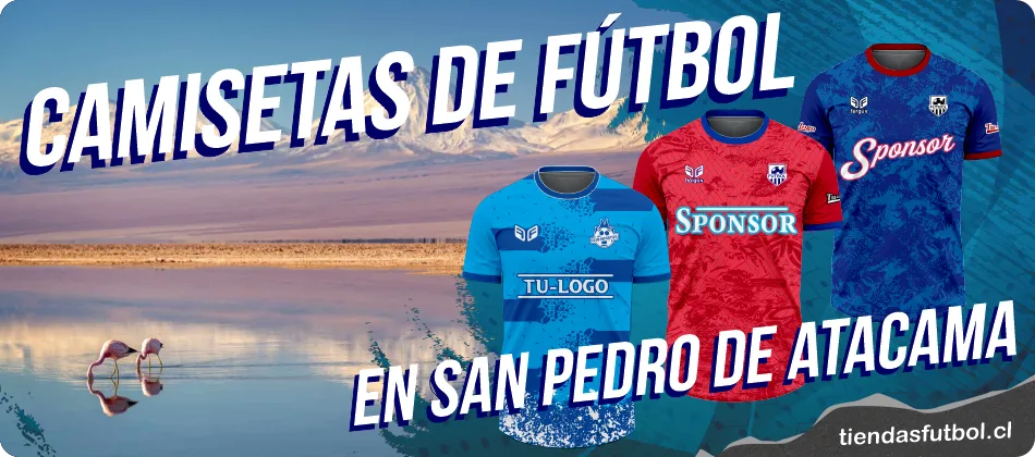 camisetas de futbol en san pedro de atacama chile